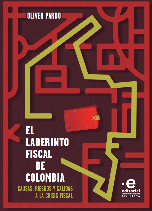 Portada del libro El Laberinto Fiscal de Colombia